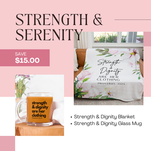 Strength & Serenity Bundle - Proverbs 31:25