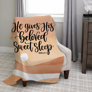 He Gives His Beloved Sweet Sleep Scripture Blanket