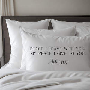 Peace I Leave You Scripture Pillowcase