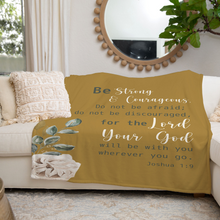Be Strong & Courageous Throw Blanket